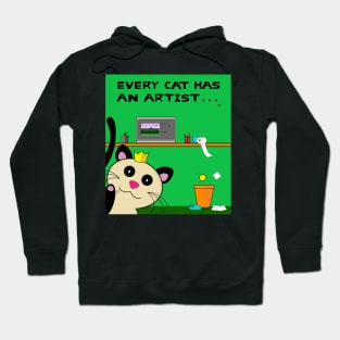 Every cat has an artist Hoodie